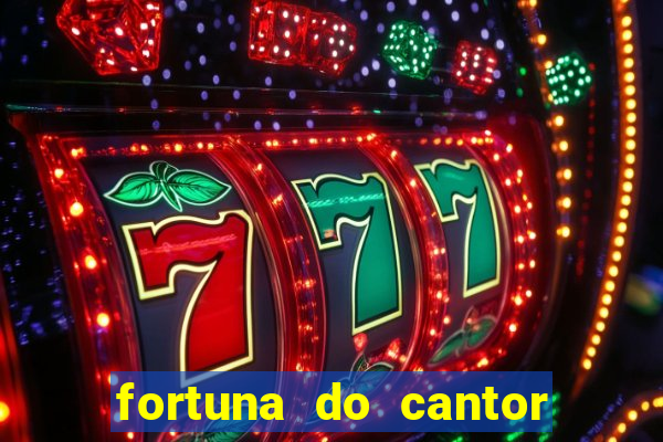 fortuna do cantor sorocaba 2024